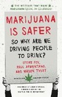 Cover: Marijuana is Safer - Chelsea Green Publishing Co