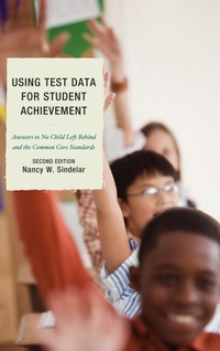 Enlarge image Cover: Using Test Data for Student Achievement - Rowman & Littlefield Publishers