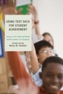 Cover: Using Test Data for Student Achievement - Rowman & Littlefield Education