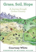 Cover: Grass, Soil, Hope - Chelsea Green Publishing Co