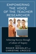 Cover: Empowering the Voice of the Teacher Researcher - Rowman & Littlefield Education
