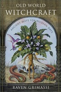 Cover: Old World Witchcraft - Weiser Books