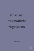Cover: Britain and the Maastricht Negotiations - Palgrave Macmillan