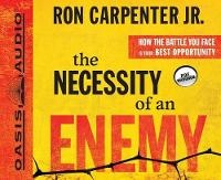 Enlarge image Cover: The Necessity of an Enemy - Oasis Audio