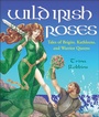 Cover: Wild Irish Roses - Conari Press
