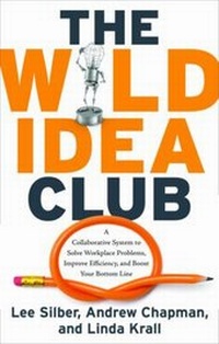 Enlarge image Cover: Wild Idea Club - Career Press
