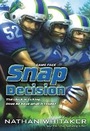 Cover: Snap Decision - Zonderkidz