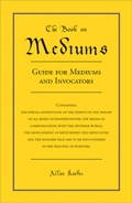 Cover: The Book on Mediums - Weiser Books