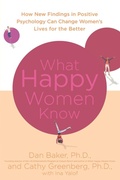 Cover: What Happy Women Know - St Martin's Press