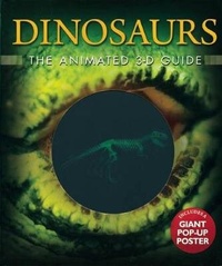 Enlarge image Cover: Dinosaurs: The Animated 3-D Guide - Silver Dolphin Books