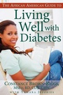 Cover: The African American Guide to Living Well with Diabetes - Career Press
