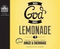 Cover: When God Makes Lemonade - Oasis Audio