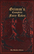 Cover: Grimm's Complete Fairy Tales - Canterbury Classics
