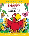Cover: Snappy Little Colors - Silver Dolphin Books