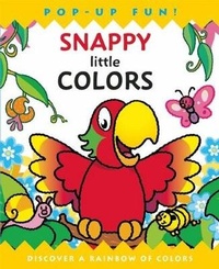 Enlarge image Cover: Snappy Little Colors - Silver Dolphin Books