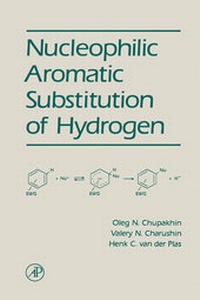Abbildung von: Nucleophilic Aromatic Substitution of Hydrogen - Academic Press