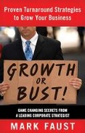Cover: Growth or Bust! - Career Press