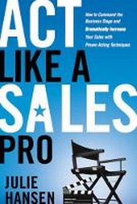Enlarge image Cover: Act Like a Sales Pro - Career Press