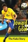 Cover: Toward the Goal, Revised Edition - Zonderkidz