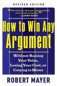 Enlarge image Cover: How to Win Any Argumant - Career Press