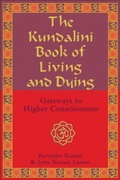 Cover: The Kundalini Book of Living and Dying - Weiser Books