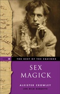 Cover: The Best of the Equinox, Sex Magick, Volume III - Weiser Books