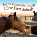 Cover: Escucho Animales de la Granja - Rourke Publishing