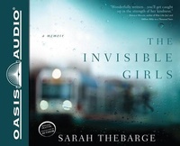 Enlarge image Cover: The Invisible Girls - Oasis Audio