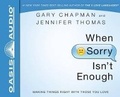 Cover: When Sorry Isn't Enough - Oasis Audio