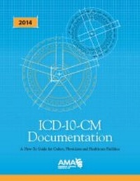 Abbildung von: ICD-10-CM Documentation 2014 - American Medical Association