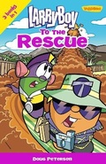 Cover: LarryBoy to the Rescue - Zonderkidz