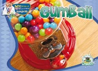 Enlarge image Cover: Gumball - Rourke Publishing