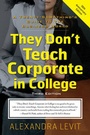 Cover: They Don't Teach Corporate in College - Career Press