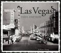 Cover: Las Vegas Then and Now - Advantage Publishers Group