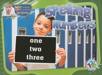 Enlarge image Cover: Spelling Numbers - Rourke Publishing