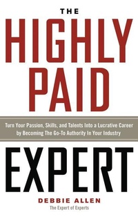 Enlarge image Cover: The Highly Paid Expert - Career Press