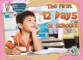 Cover: The First 12 Days of School - Rourke Publishing