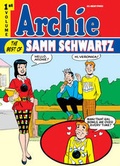 Cover: Archie: The Best of Samm Schwartz Volume 1 - Idea & Design Works