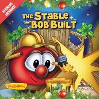 Enlarge image Cover: The Stable that Bob Built - Zonderkidz
