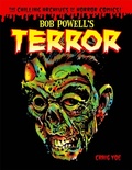 Cover: Bob Powell's Terror: The Chilling Archives of Horror Comics Volume 2 - Yoe Books