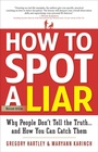 Cover: How to Spot a Liar - RWW Career Press