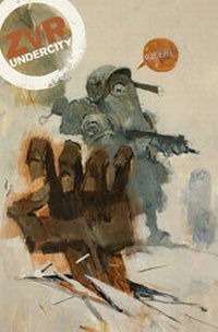 Enlarge image Cover: Zombies vs Robots: The Undercity - Idea & Design Works