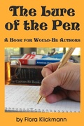 Bild: The Lure of the Pen -- A Book for Would-Be Authors - Flying Chipmunk Publishing