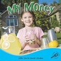 Cover: My Money - Rourke Publishing