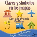 Cover: Claves Y Simbolos En Los Mapas - Rourke Publishing