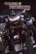 Cover: Transformers Volume 6: Chaos: Police Action - Idea & Design Works