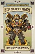 Cover: Transformers: Evolutions - Hearts of Steel - Idea & Design Works