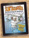 Cover: Uncle John's iFlush: Swimming in Science Bathroom Reader For Kids Only! - Advantage Publishers Group