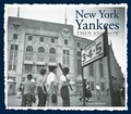 Cover: New York Yankees Then and Now - Advantage Publishers Group
