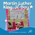 Cover: Martin Luther King Jr. Day - Rourke Publishing